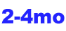 2-4mo 