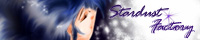Stardust Factory