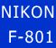 NIKON
 F-801
